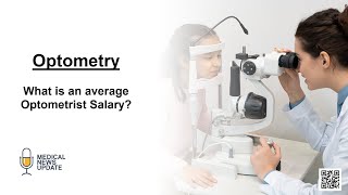 Optometry  What is average for an Optometrist salary [upl. by Accissej]