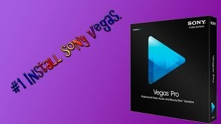 Lesson 1 Install sony vegas repack byKpojiuk [upl. by Litton170]