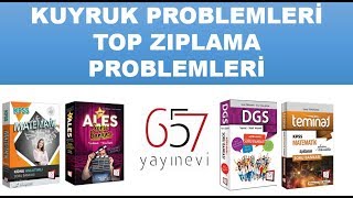 Kuyruk  Zıplayan Top Problemleri  KPSS  ALES  DGS  Umut Türkyılmaz [upl. by Carmelo]