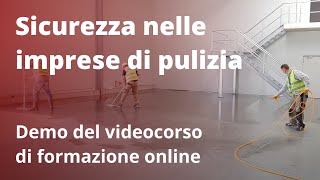 SICUREZZA NELLE IMPRESE DI PULIZIA  Demo del videocorso di formazione di Mega Italia Media [upl. by Assertal358]