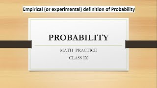 Probability empirical experimental definition event trial probability between 0 and 1 sum 1 class9 [upl. by Anilra]