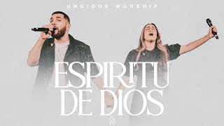 Ungidos Worship  Espíritu de Dios Llena mi Vida Video Oficial [upl. by Nagirrek712]