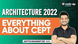 All About CEPT College  Eligibility Pattern Syllabus amp Admission Process  Architecture 2022 [upl. by Elleimac]