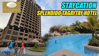 Staycation Splendido Tagaytay Hotel [upl. by Meehahs]