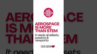 Aerospace Is More Than STEM [upl. by Larok]