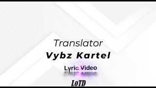 Vybz Kartel  Translator Lyrics [upl. by Nalra]