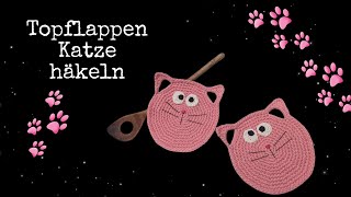 Topflappen  Katze häkeln🐾🐈‍⬛💕 [upl. by Xino]