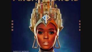 07  Janelle Monae  Tightrope feat Big Boi [upl. by Baldridge994]