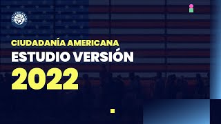 Estudio de ciudadanía americana  Versión 2022 [upl. by Eibrik]