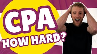 How Hard Is The CPA Exam EXPERT GUIDE [upl. by Cyrus791]