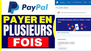 Comment Payer En Plusieurs Fois Avec Paypal  En 2025 [upl. by Helbona]