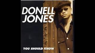 Donell Jones  You Should Know Instrumental [upl. by Mairim726]