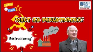 What is PERESTROIKA [upl. by Notsae]