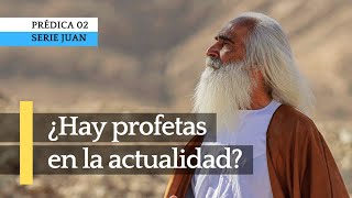 ¿Hay profetas en la actualidad  Andry Carías Serie JUAN 02 [upl. by Ardnuaed]