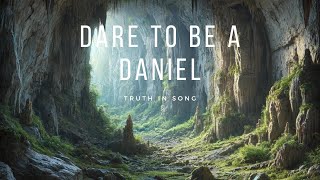 Dare To Be A Daniel [upl. by Aiselad]