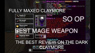 The Best Review on the Claymore  Hypixel Skyblock [upl. by Danika]