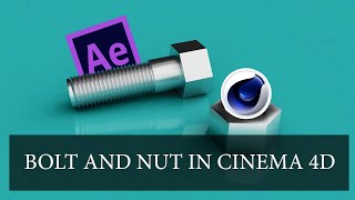 BOLT AND NUT IN CINEMA 4D [upl. by Nitsew]