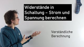 Drei Widerstände in Schaltung  Strom und Spannung berechnen  Physik Mittelstufe [upl. by Nowd]