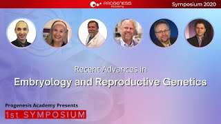 Roundtable Discussion  1stSymposium Recent Advances in Embryology and Reproductive Genetics [upl. by Ahsemit]