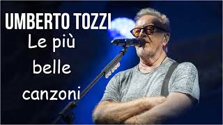 I grandi successi dei Umberto Tozzi  Umberto Tozzi Album Completo  The best of Umberto Tozzi [upl. by Haslett576]