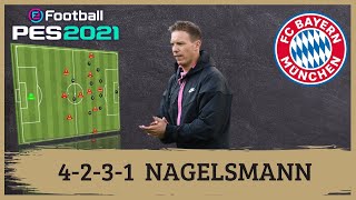 Nagelsmann 4231 Bayern Munich PES 2021Tácticas [upl. by Eliathan475]