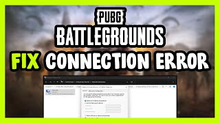 How to FIX PUBG BATTLEGROUNDS Connection  Server Error [upl. by Aruabea]