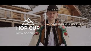 HOP CUP 10 ŻYCZENIA ŚWIĄTECZNE PO GÓRALSKU [upl. by Aicyla]