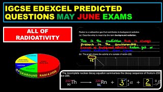 IGCSE EDEXCEL PHYSICS PREDICTED CONCEPT PAPER ALL OF RADIOACTIVITY [upl. by Acinelav]