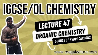 O Level iGCSE  Live Class 47  Organic Chemistry  Source of Hydrocarbons  92 323 509 4443 [upl. by Asiluy]