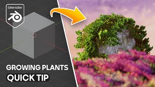 Growing Plant in Blender  Quick tutorial [upl. by Trust768]