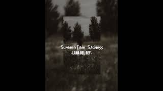 Summertime sadness sped up [upl. by Fante]