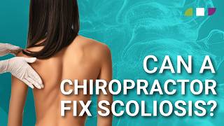 Can a Chiropractor Fix Scoliosis [upl. by Ttenrag]