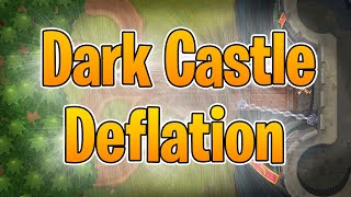 How to beat dark castle deflation NO MONKEY KNOWLEADGE [upl. by Ymerrej]