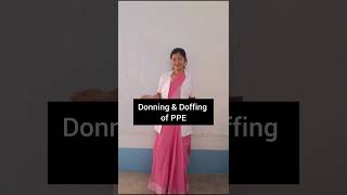 Donning and Doffing of PPE youtubeshort [upl. by Keir]