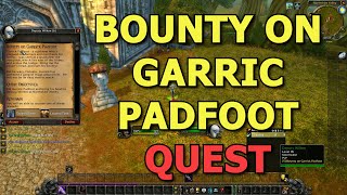 WoW A Bounty On Garric Padfoot Quest WoW Classic [upl. by Schoening]