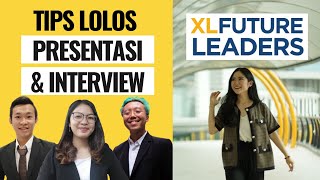 TIPS PRESENT DADAKAN GROUP DISCUSSION INTERVIEW bareng XL FUTURE LEADERS dari Alumni Batch 69 [upl. by Cooe724]