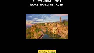 CHITTAURGARHFORTRAJASTHANSankalpinformationrajasthaninformationindiatruthfortinfoindia [upl. by Einon]