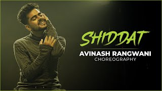 Shiddat Title Track  Dance Choreography  Avinash Rangwani [upl. by Nnyluqcaj]