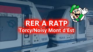 RER A RATP  Voyage entre Torcy et Noisy le Grand  Mont dEst [upl. by Croner]