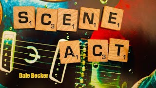 Scene Act By Dale Becker [upl. by Joyce]