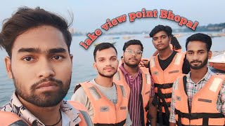 aaj hamlog dost Lake view point Bhopal me hai chale ghum lete hai vlogs view point Bhopal mst [upl. by Niamart]