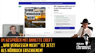 Im Gespräch mit Annette Creft  „Wir vergessen nicht“ ist jetzt als Hörbuch erschienen [upl. by Annawd338]