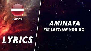 LYRICS  DZIESMU  AMINATA  IM LETTING YOU GO  SUPERNOVA 2022 [upl. by Germaine]