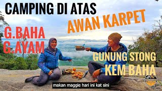 Gunung Stong Camping di atas awan karpet [upl. by Akirea]