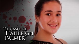 quotEL CASO DE TIAHLEIGH PALMERquot [upl. by Leumek]