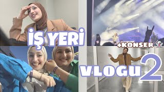 İŞ YERİ VLOGU 2  BENİMLE 1 GÜN  Önce İş Sonra Konser👻 benimle 1 iş günü [upl. by Ecirehs994]