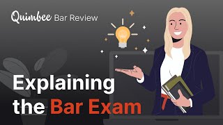 Explaining the Bar Exam  Quimbee Informational Webinar [upl. by Heron]