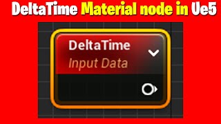 Delta Time Material node in UE5 Tutorial  UE5 Material All Node Series [upl. by Repsac899]