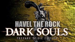 Dark Souls Havel the Rock Mini Boss Fight PC HD [upl. by Battista]