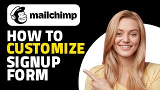 How to Customize Mailchimp Signup Form Quick amp Easy [upl. by Rezeile920]